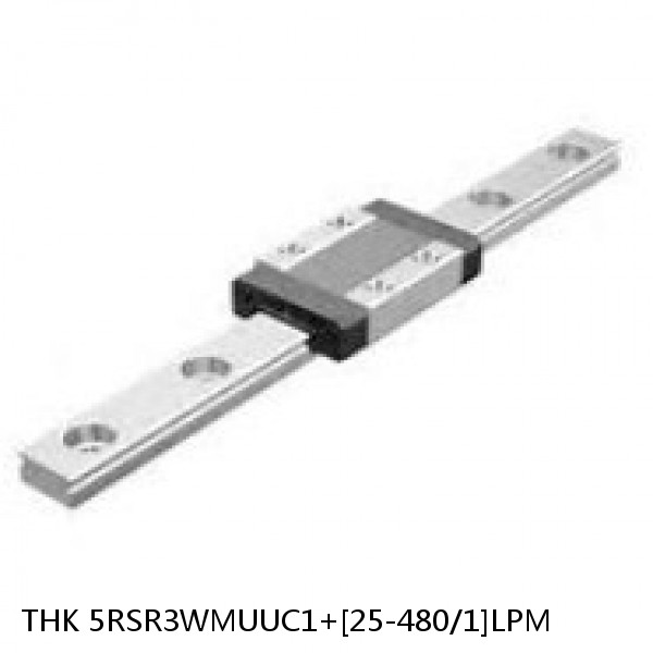 5RSR3WMUUC1+[25-480/1]LPM THK Miniature Linear Guide Full Ball RSR Series