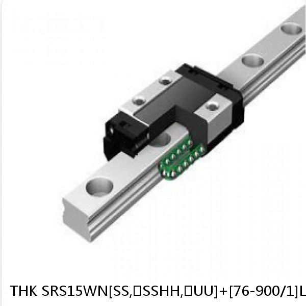 SRS15WN[SS,​SSHH,​UU]+[76-900/1]L[H,​P]M THK Miniature Linear Guide Caged Ball SRS Series